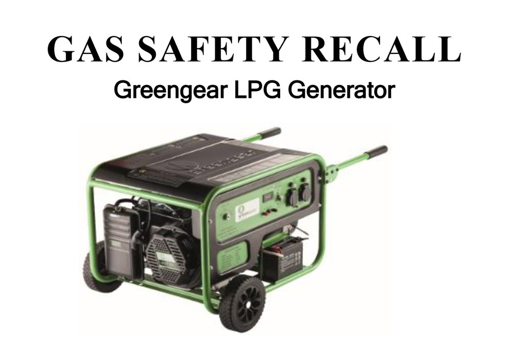 Gas Safety Recall-Greengear LPG Generator